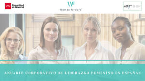 Lee más sobre el artículo Presentación II Edición Anuario Corporativo Liderazgo Femenino Woman Forward