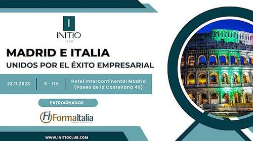 España llegará a las 1.000 empresas implantadas en Italia en el año 2030, doblando la cifra actual