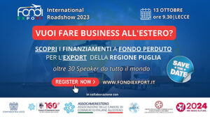 Lee más sobre el artículo Nueva etapa del Roadshow Internacional FondiExport.it: Apulia